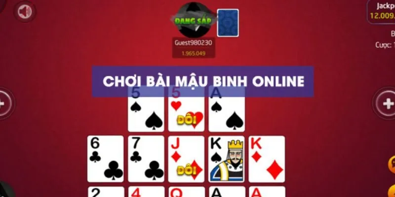 Sắp bài thông minh là yếu tố then chốt khi chơi Mậu binh để có lợi thế trước đối thủ